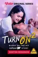 Nonton film Turn On: Season 2 (2023) idlix , lk21, dutafilm, dunia21