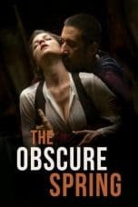 Nonton film The Obscure Spring (2014) idlix , lk21, dutafilm, dunia21