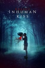 Nonton film Inhuman Kiss (Sang krasue) 2019 idlix , lk21, dutafilm, dunia21