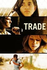 Nonton film Trade (2007) idlix , lk21, dutafilm, dunia21