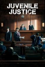 Nonton film Juvenile Justice (2022) idlix , lk21, dutafilm, dunia21