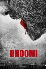 Nonton film Bhoomi (2017) idlix , lk21, dutafilm, dunia21