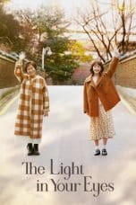 Nonton film The Light in Your Eyes (2019) idlix , lk21, dutafilm, dunia21