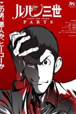 Nonton film Lupin the Third Part 6 (2021) idlix , lk21, dutafilm, dunia21