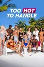 Nonton film Too Hot to Handle Season 4 (2022) idlix , lk21, dutafilm, dunia21