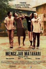 Nonton film Mengejar Matahari (2004) idlix , lk21, dutafilm, dunia21