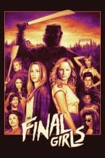 Nonton film The Final Girls (2015) idlix , lk21, dutafilm, dunia21