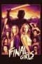 Nonton film The Final Girls (2015) idlix , lk21, dutafilm, dunia21