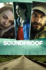 Nonton film Soundproof (2023) idlix , lk21, dutafilm, dunia21