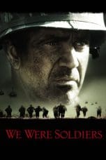 Nonton film We Were Soldiers (2002) idlix , lk21, dutafilm, dunia21