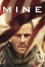 Nonton film Mine (2016) idlix , lk21, dutafilm, dunia21