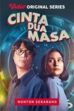 Nonton film Cinta Dua Masa (2023) idlix , lk21, dutafilm, dunia21