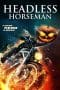 Nonton film Headless Horseman (2022) idlix , lk21, dutafilm, dunia21