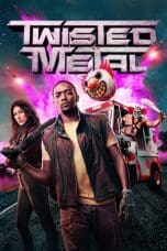 Nonton film Twisted Metal (2023) idlix , lk21, dutafilm, dunia21