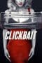 Nonton film Clickbait (2019) idlix , lk21, dutafilm, dunia21