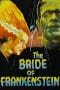 Nonton film The Bride of Frankenstein (1935) idlix , lk21, dutafilm, dunia21