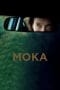 Nonton film Moka (2016) idlix , lk21, dutafilm, dunia21