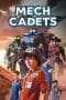 Nonton film Mech Cadets (2023) idlix , lk21, dutafilm, dunia21