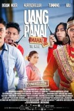 Nonton film Uang Panai Maha(r)l (2016) idlix , lk21, dutafilm, dunia21