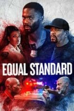 Nonton film Equal Standard (2020) idlix , lk21, dutafilm, dunia21