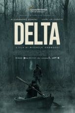 Nonton film Delta (2023) idlix , lk21, dutafilm, dunia21