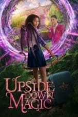 Nonton film Upside-Down Magic (2020) idlix , lk21, dutafilm, dunia21