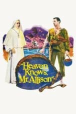 Nonton film Heaven Knows, Mr. Allison (1957) idlix , lk21, dutafilm, dunia21