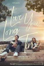 Nonton film Love You Long Time (2023) idlix , lk21, dutafilm, dunia21