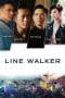 Nonton film Line Walker (Shi tu xing zhe) (2016) idlix , lk21, dutafilm, dunia21