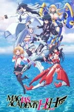 Nonton film Masou Gakuen (Magias Academy Ataraxia Hybrid × Heart) (2016) idlix , lk21, dutafilm, dunia21