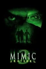 Nonton film Mimic: Sentinel (2003) idlix , lk21, dutafilm, dunia21