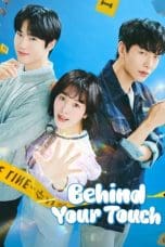 Nonton film Behind Your Touch (2023) idlix , lk21, dutafilm, dunia21