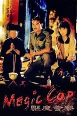 Nonton film Magic Cop (1990) idlix , lk21, dutafilm, dunia21