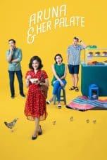 Nonton film Aruna & Her Palate (2018) idlix , lk21, dutafilm, dunia21