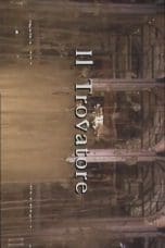 Nonton film Il Trovatore (1988) idlix , lk21, dutafilm, dunia21