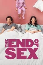 Nonton film The End of Sex (2023) idlix , lk21, dutafilm, dunia21