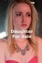 Nonton film Daughter for Sale (2017) idlix , lk21, dutafilm, dunia21