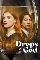 Nonton film Drops of God (2023) idlix , lk21, dutafilm, dunia21