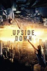 Nonton film Upside Down (2012) idlix , lk21, dutafilm, dunia21