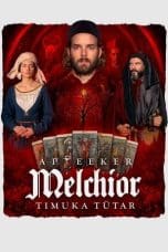 Nonton film Melchior the Apothecary: The Executioner’s Daughter (2023) idlix , lk21, dutafilm, dunia21