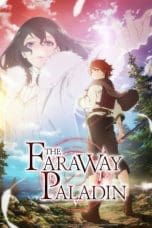 Nonton film Saihate no Paladin Season 1 (The Faraway Paladin) (2021) idlix , lk21, dutafilm, dunia21