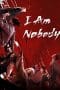 Nonton film I Am Nobody (2023) idlix , lk21, dutafilm, dunia21