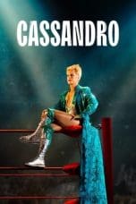 Nonton film Cassandro (2023) idlix , lk21, dutafilm, dunia21