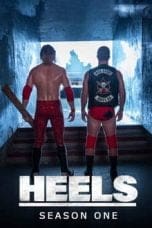 Nonton film Heels Season 1 (2021) idlix , lk21, dutafilm, dunia21