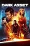 Nonton film Dark Asset (2023) idlix , lk21, dutafilm, dunia21