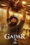 Nonton film Gadar 2 (2023) idlix , lk21, dutafilm, dunia21