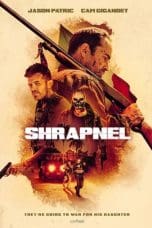 Nonton film Shrapnel (2023) idlix , lk21, dutafilm, dunia21