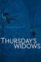 Nonton film Thursday’s Widows (2023) idlix , lk21, dutafilm, dunia21