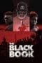 Nonton film The Black Book (2023) idlix , lk21, dutafilm, dunia21