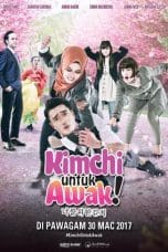 Nonton film Kimchi Untuk Awak (2017) idlix , lk21, dutafilm, dunia21